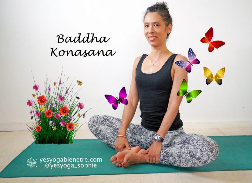 Yoga pour les hanches avec Baddha Konasana la posture du Papillon de Yes Yoga Bien-Etre